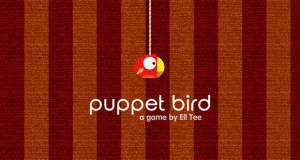 Puppet Bird: neues Highscore-Geflatter mit ungewöhnlicher Seilwinden-Steuerung