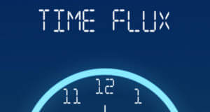Hammerhartes Highscore-Game „Time Flux“: wer hat an der Uhr gedreht?