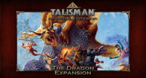 Brettspiel „Talisman“ erhält neue „Die Drachen“-Erweiterung